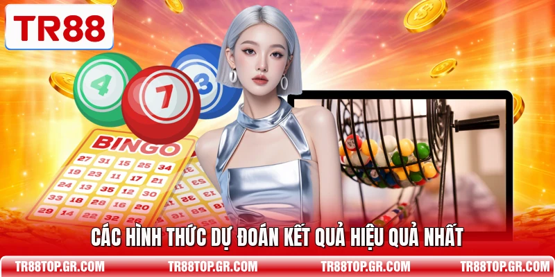 Các hình thức dự đoán kết quả hiệu quả nhất