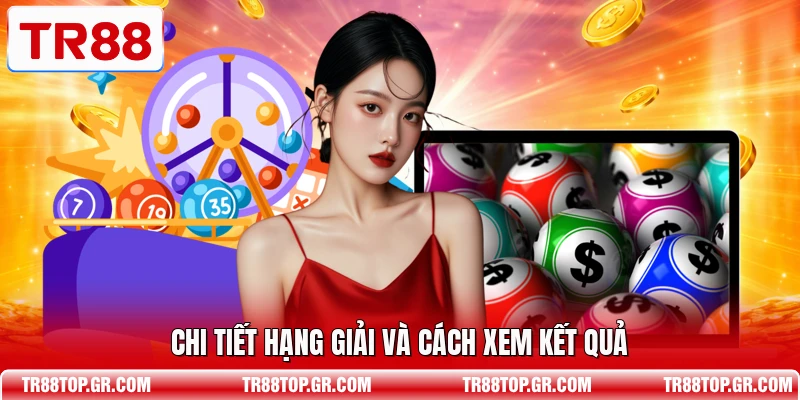 Chi tiết hạng giải và cách xem kết quả