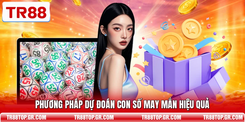 Phương pháp dự đoán con số may mắn hiệu quả